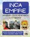 Inca Empire Reading Comprehension Workbook: Informational Texts & Activities