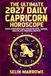 The Ultimate 2027 Daily Capricorn Horoscope