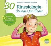 30 Kinesiologie-Übungen für Kinder