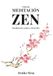 Guía Chinmayam Ediciones Guía de meditación zen Paperback 160 pages