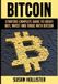Bitcoin: Libri GmbH Complete Beginners Guide to Buying, Investing and Trading wi- Bitcoin