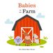 Babies on the Farm
