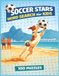 Soccer Stars Soccer Stars Word Search for Kids: Fun-Filled Brain Boosts for Young Soccer Fans! | Kick, Search, Score—Puzzle Fun for Every Young Fan!