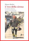 L'eco GPSR Kontakt L'eco della sirena. Il cammino silenzioso di una vita in prima linea Paperback