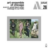 Coast2Coast Art Ensemble Of Chicago - Message To Our Folks (LP)