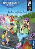 Die Franckh-Kosmos Die drei !!!, Bücherhelden 2. Klasse, Ein Fall im Skate-Park