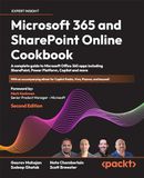 Microsoft 365 and SharePoint Online Cookbook - Second Edition