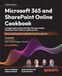 Microsoft 365 and SharePoint Online Cookbook - Second Edition