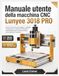 Manuale Lunyee 3018 PRO CNC Machine User Manual