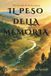 Il Libri GmbH Figli del Nuovo Mondo-Il Peso della Memoria
