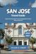 San Jose Travel Guide 2026 - 2027