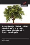 Estryfikacja OmniScriptum SRL Estryfikacja bialek roślin strączkowych w celu poprawy wlaściwości funkcjonalnych