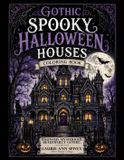 Gothic Independently Published Gothic Spooky Halloween Houses Paperback