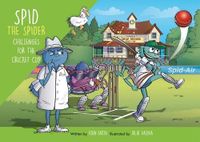 Spid The Spider Challenges For The Cricket Cup