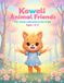 Kawaii Animal Friends