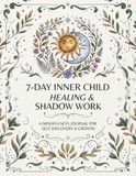 7-Day Inner Child Healing & Shadow Work Coloring Journal