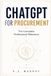 ChatGPT for Procurement: The Complete Professional Reference