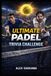 The Big Book of Trivia Series: Padel
