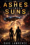 ASHES BETWEEN SUNS: The Soul Link Protocol