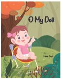 O MY Doll - Paperback, 26 pages, English, Original Release Date: March 13, 2026