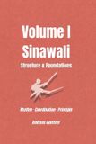 Volume Kali and Flow - Principles, Drills & Flow of the Filipino Martial Arts- Volume I Sinawali - Structure & Foundations