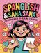 Spanglish & Sana Sana: Coloring Book de Healing y Humor