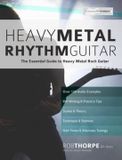 Heavy Fundamental Changes Ltd Heavy Metal Rhythm Guitar: The Essential Guide to Heavy Metal Rock Guitar