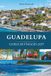 GUADELUPA GUIDA DI VIAGGIO 2027
