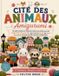 CITÉ DES ANIMAUX Amigurumi