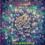 FLOWER PATTERNS 1: COLORING BOOK
