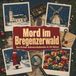 Mord tiptop Mord im Bregenzerwald