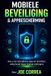 Mobiele Cyber Shield Academy Mobiele Beveiliging & Appbescherming