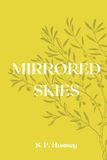 Mirrored Skies