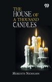 The House Of A Thousand Candles Paperback