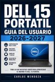Dell 15 / Portatil Guia del Usuario / 9798188588144