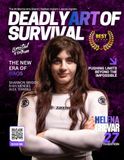 Deadly Art of Survival Magazine 27th Edition Featuring Helena Crevar