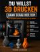 DU WILLST 3D DRUCKEN? – DANN SCHAU HIER REIN!: Der praxisnahe Einstieg in die Welt des 3D-Drucks – für bessere Ergebnisse, weniger Fehldrucke und mehr Verständnis