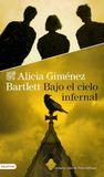 Bajo Ediciones Destino Bajo el cielo infernal Paperback