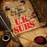 Suburban Uk Subs The Last Will and Testament of U.K. Subs CD + DVD