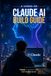 A Hands-On Claude AI Build Guide: From Student to Entrepreneur
