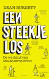 Een Spectrum Een steekje los: de werking van ons absurde brein