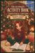 The Ultimate Activity Book: Christmas Edition: Coloring, Puzzles, Mazes & More for Girls Ages 8–12