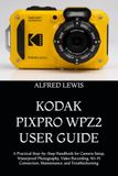 KODAK PIXPRO WPZ2 USER GUIDE