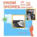 Out Prism Shores - Out From Underneath (LP)