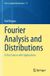 Fourier Springer Texts in Applied Mathematics 79: Fourier Analysis and Distributions
