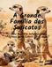 A Grande Família dos Suricatos
