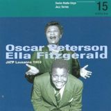 Sonic Rendezvous Oscar Peterson & Ella Fitzgerald - Radio Days Volume 15 - Lausanne 1953