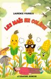 Les maïs en colère...