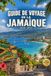 GUIDE Jamaica Travel Guide 2026-2027: Your Practical Companion to Attractions, Beaches, Food, and Local Experiences (Includes Map)
