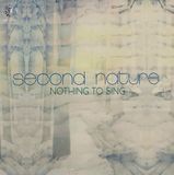 Nothing Second Nature - Nothing To Sing (LP) (Limited Edition)